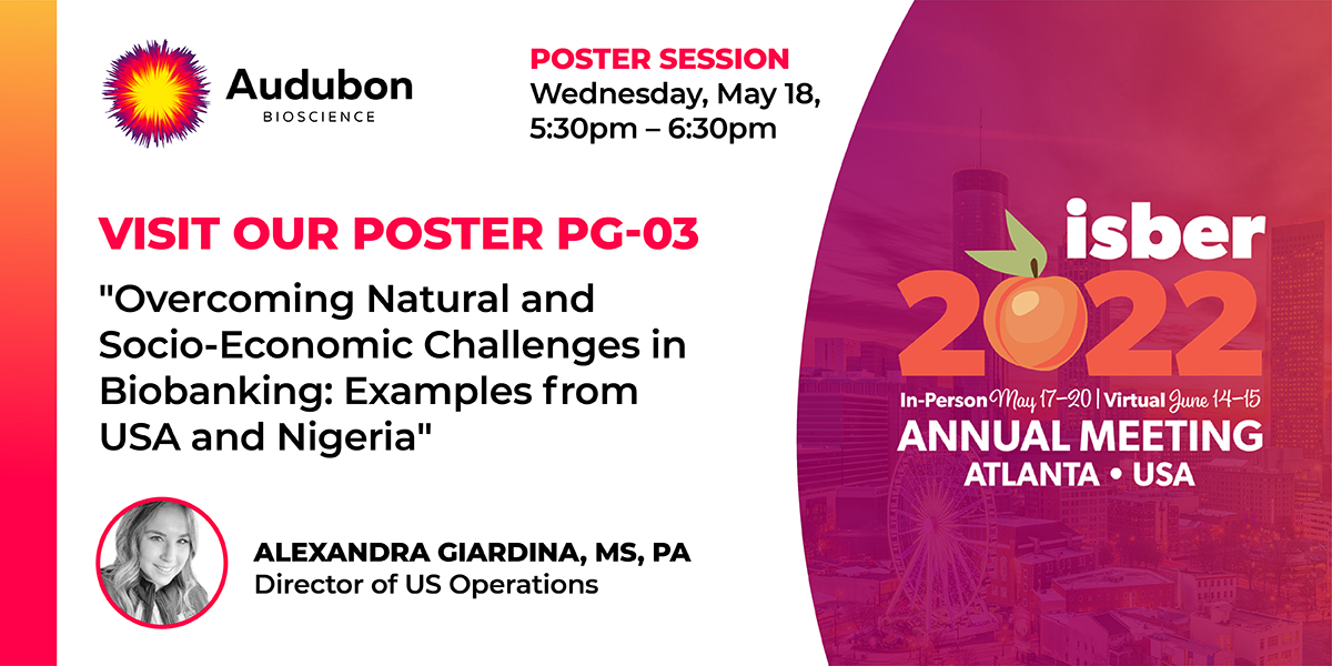 Audubon's poster at ISBER 2022 Annual Meeting