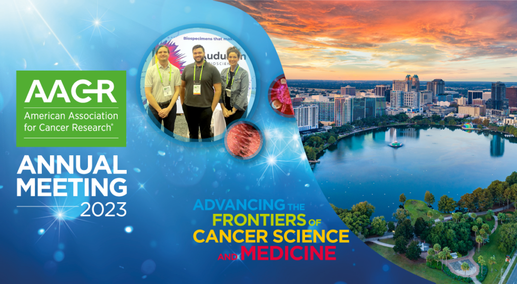 AACR 2023 Annual Meeting Summary Report and Highlights